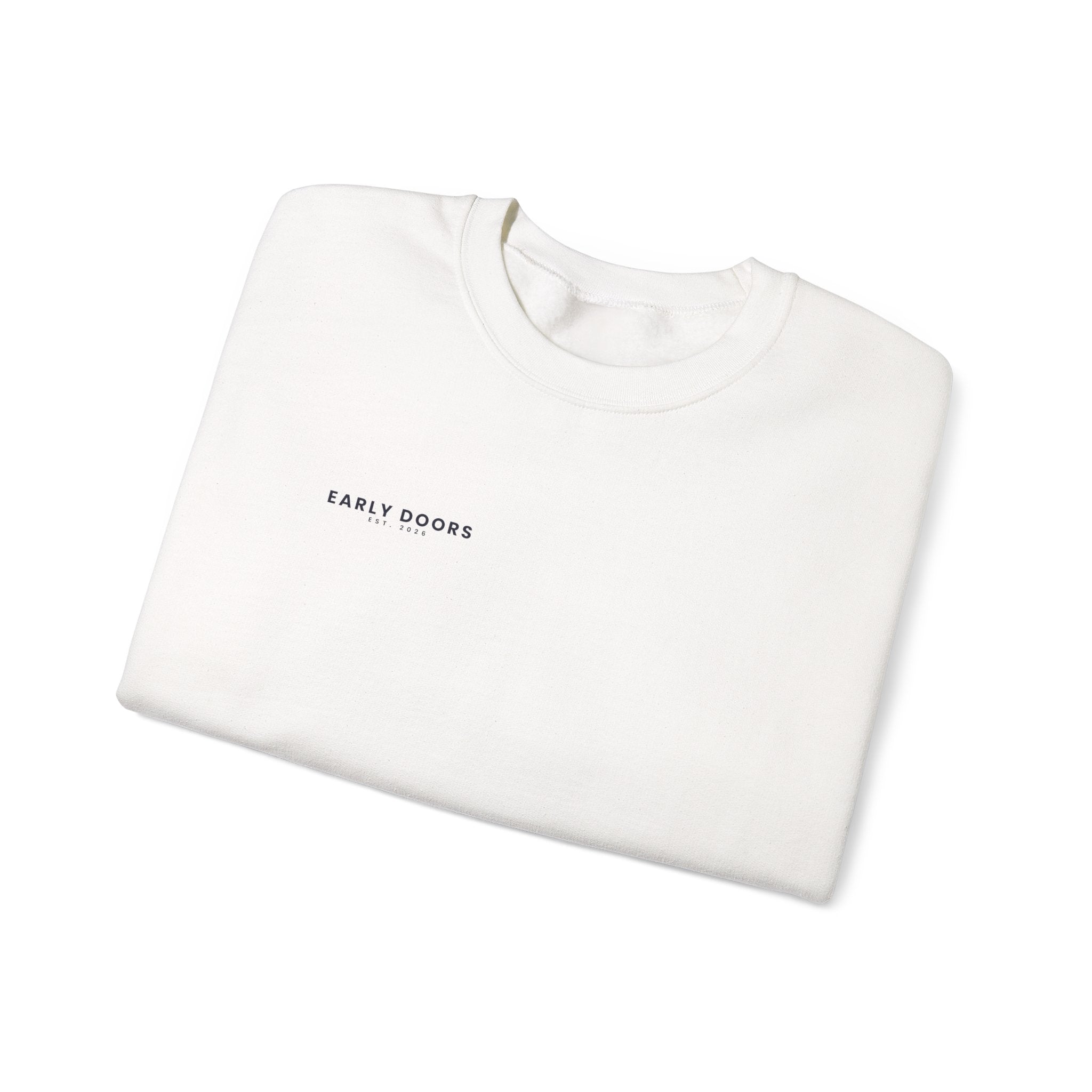 Early Doors Crewneck Sweatshirt – EST. 2026