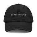 Early Doors Distressed Cap (Black) – EST. 2026